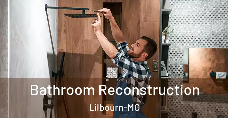 inner Bathroom imggen Bathroom Reconstruction Lilbourn-MO