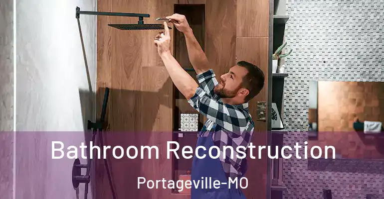 inner Bathroom imggen Bathroom Reconstruction Portageville-MO